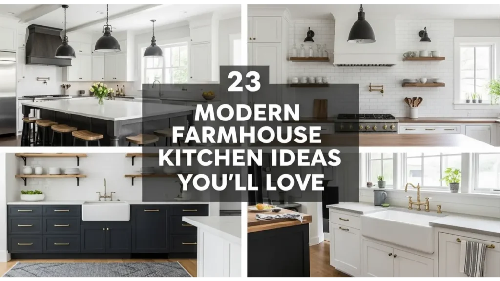 modern farmhouse kitchen ideas