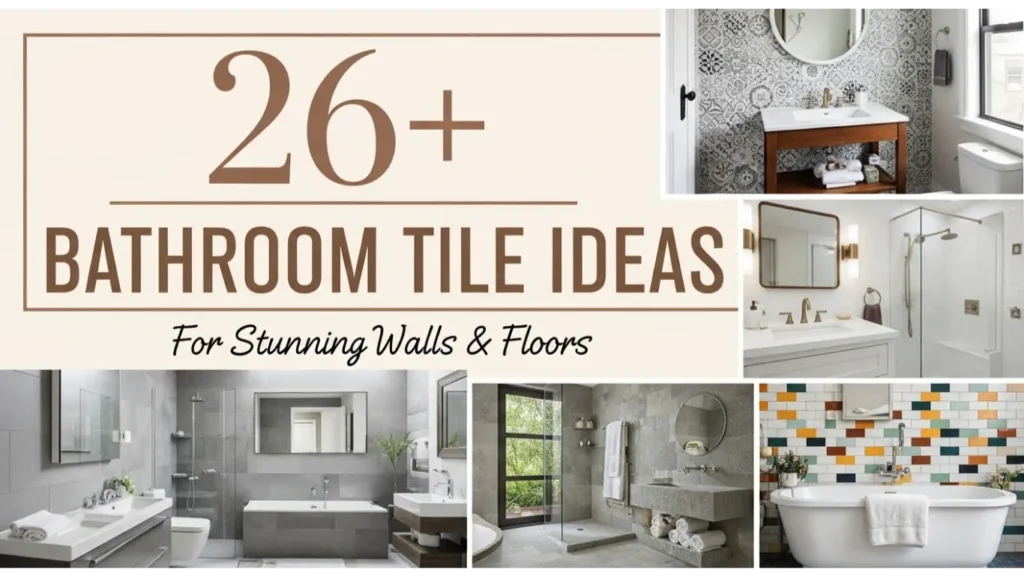 Bathroom Tile Ideas For Stunning Walls Floors