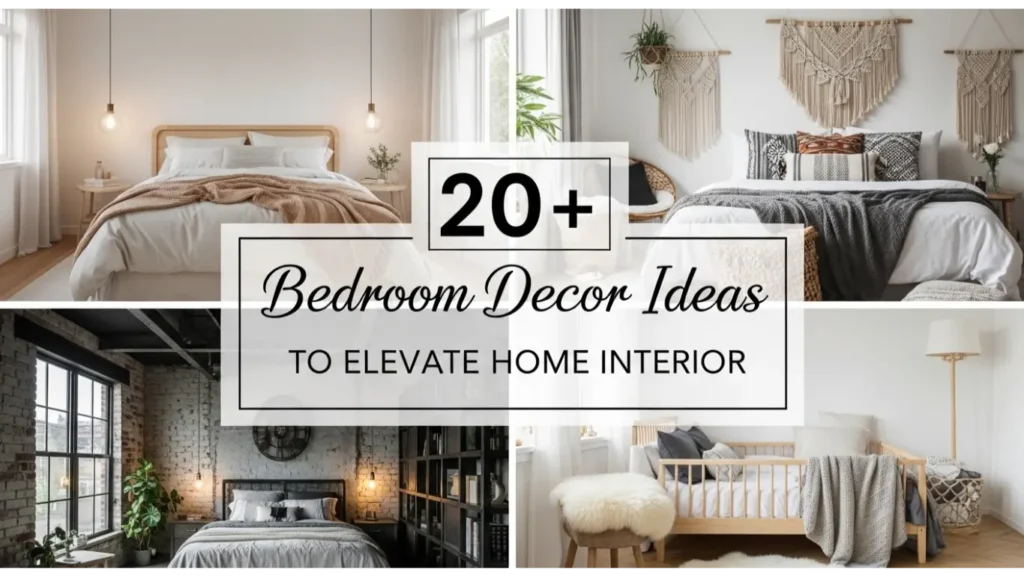Bedroom Decor Ideas to Elevate Home Interior