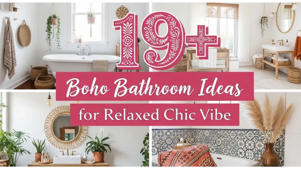 Boho Bathroom Ideas for Relaxed Chic Vibe