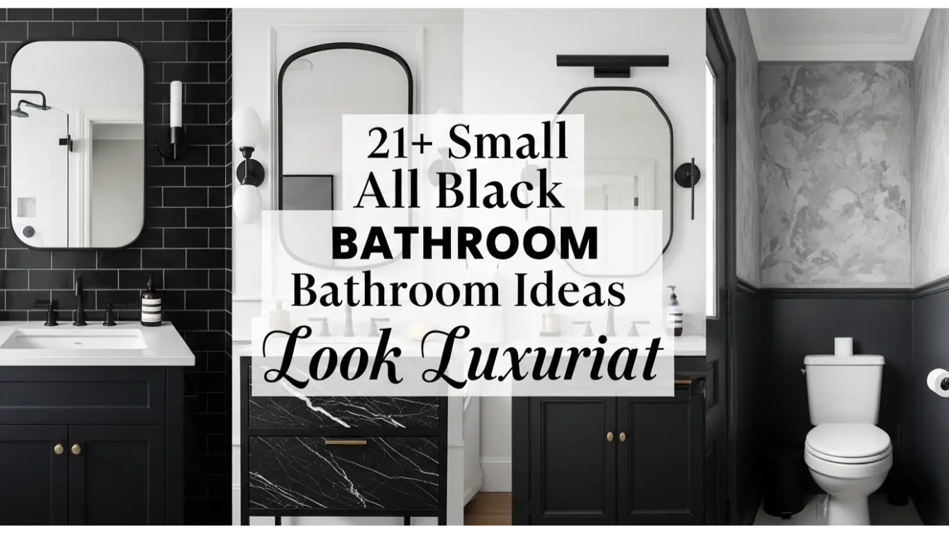 21+ Small All Black Bathroom Ideas That Look Luxurious 1 Small All Black Bathroom Ideas